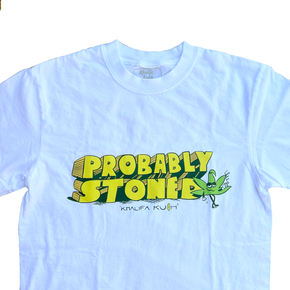 Probably Stoned White T-Shirt